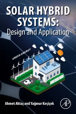 Sistemi ibridi solari: Progettazione e applicazione - Solar Hybrid Systems: Design and Application