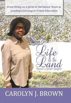 Vita sulla terra: Memorie di una figlia di contadini - Life on the Land: Memoir of a Farmer's Daughter