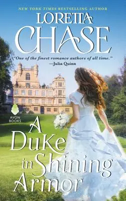 Un duca in armatura splendente: Duchi difficili - A Duke in Shining Armor: Difficult Dukes