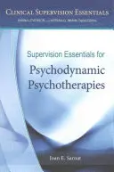 Elementi essenziali di supervisione per le psicoterapie psicodinamiche - Supervision Essentials for Psychodynamic Psychotherapies