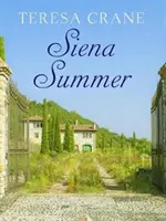 Estate senese - Siena Summer