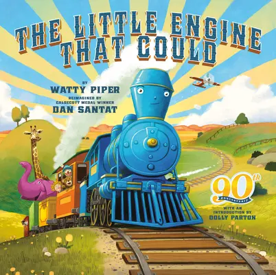 La piccola macchina che poteva: Edizione per il 90° anniversario - The Little Engine That Could: 90th Anniversary Edition