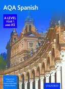 AQA Spagnolo Livello A Anno 1 e AS - AQA Spanish A Level Year 1 and AS