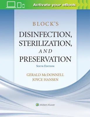 Disinfezione, sterilizzazione e conservazione di Block - Block's Disinfection, Sterilization, and Preservation