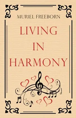 Vivere in armonia - Living in Harmony