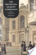 Il compagno del Quartetto di Beethoven - The Beethoven Quartet Companion