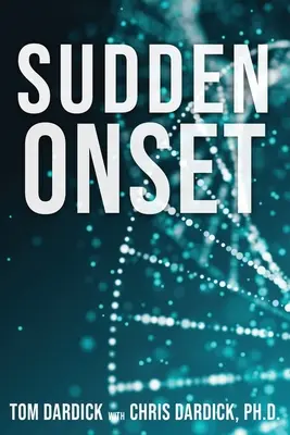 Insorgenza improvvisa - Sudden Onset