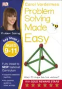 Problem Solving facile, età 9-11 anni (Key Stage 2) - Supporta il Curriculum Nazionale, Eserciziario di matematica - Problem Solving Made Easy, Ages 9-11 (Key Stage 2) - Supports the National Curriculum, Maths Exercise Book