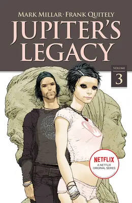 L'eredità di Giove, volume 3 (edizione Netflix) - Jupiter's Legacy, Volume 3 (Netflix Edition)