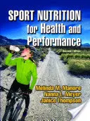 Nutrizione sportiva per la salute e le prestazioni - Sport Nutrition for Health and Performance