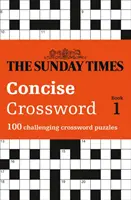Il Sunday Times Concise Crossword: Libro 1: 100 impegnativi cruciverba del Sunday Times - The Sunday Times Concise Crossword: Book 1: 100 Challenging Puzzles from the Sunday Times