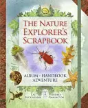 L'album dei ricordi dell'esploratore della natura - Nature Explorer's Scrapbook