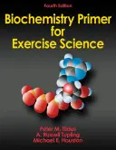 Primer di biochimica per la scienza dell'esercizio fisico - Biochemistry Primer for Exercise Science