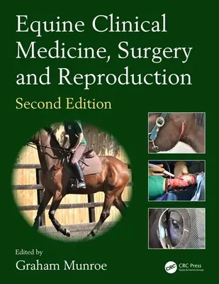 Medicina clinica, chirurgia e riproduzione degli equini - Equine Clinical Medicine, Surgery and Reproduction