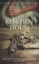 La casa in cucina - Kitchen House