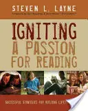 Accendere la passione per la lettura: Strategie di successo per costruire lettori a vita - Igniting a Passion for Reading: Successful Strategies for Building Lifetime Readers