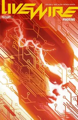Livewire Volume 1: Fuggitivo - Livewire Volume 1: Fugitive