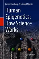 Epigenetica umana: Come funziona la scienza - Human Epigenetics: How Science Works
