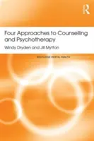 Quattro approcci alla consulenza e alla psicoterapia - Four Approaches to Counselling and Psychotherapy