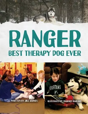 Ranger: il miglior cane da terapia di sempre - Ranger: Best Therapy Dog Ever