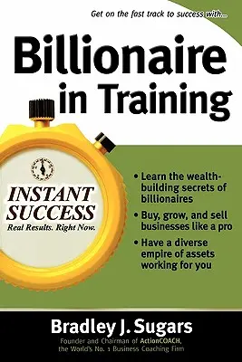 Un miliardario in formazione - Billionaire in Training