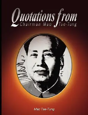 Citazioni del presidente Mao Tse-Tung - Quotations from Chairman Mao Tse-Tung