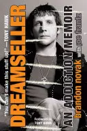 Dreamseller: Memorie di una dipendenza - Dreamseller: An Addiction Memoir