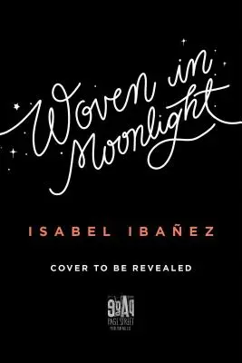 Intrecciati al chiaro di luna - Woven in Moonlight