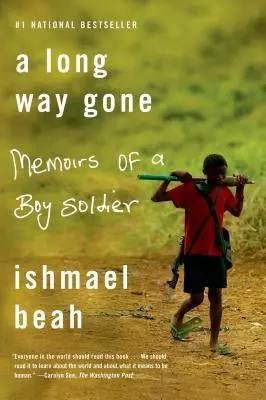 A Long Way Gone: Memorie di un ragazzo soldato - A Long Way Gone: Memoirs of a Boy Soldier