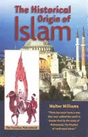 L'origine storica dell'Islam - The Historical Origin of Islam