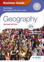 Guida alla revisione della geografia di Cambridge International As/A Level 2a edizione - Cambridge International As/A Level Geography Revision Guide 2nd E