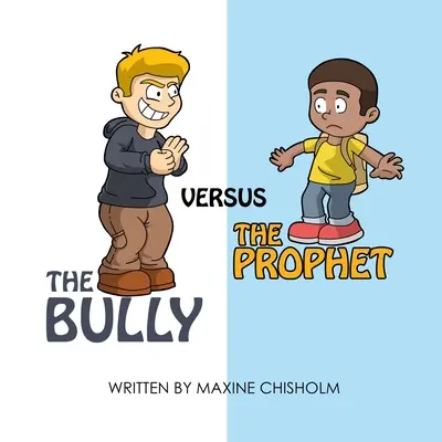 Il bullo contro il profeta - The Bully Versus The Prophet