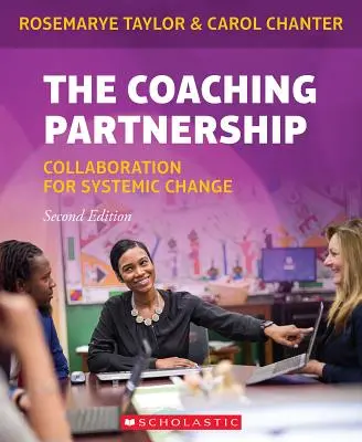 La partnership di coaching: Collaborazione per il cambiamento sistemico - The Coaching Partnership: Collaboration for Systemic Change