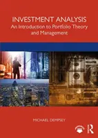 Analisi degli investimenti: Introduzione alla teoria e alla gestione del portafoglio - Investment Analysis: An Introduction to Portfolio Theory and Management