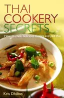 Segreti di cucina thailandese - Come cucinare deliziosi curry e pad thai - Thai Cookery Secrets - How to cook delicious curries and pad thai