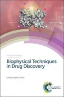 Tecniche biofisiche per la scoperta dei farmaci - Biophysical Techniques in Drug Discovery