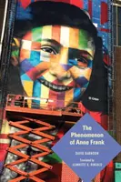 Il fenomeno di Anne Frank - The Phenomenon of Anne Frank