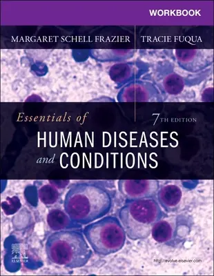 Libro di lavoro per gli elementi essenziali delle malattie e delle condizioni umane - Workbook for Essentials of Human Diseases and Conditions