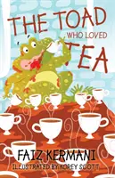 Il rospo che amava il tè - The Toad Who Loved Tea