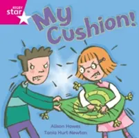 Rigby Star Lettore indipendente rosa 4: Il mio cuscino - Rigby Star Independent Pink Reader 4: My Cushion