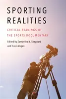 Realtà sportive: Letture critiche del documentario sportivo - Sporting Realities: Critical Readings of the Sports Documentary
