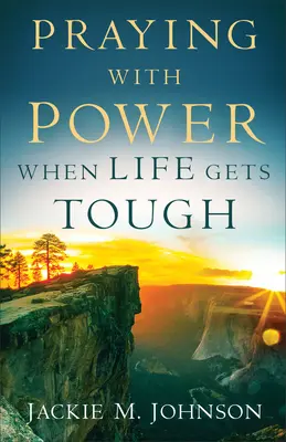 Pregare con forza quando la vita si fa dura - Praying with Power When Life Gets Tough