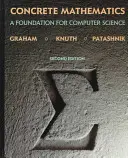 Matematica concreta: Una base per l'informatica - Concrete Mathematics: A Foundation for Computer Science