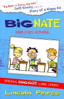 Compilation 2 di Big Nate: Non c'è niente da fare - Big Nate Compilation 2: Here Goes Nothing