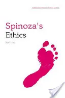 L'etica di Spinoza - Guida filosofica di Edimburgo - Spinoza's Ethics - An Edinburgh Philosophical Guide
