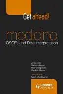 Fatti avanti! Specialità: Osces e interpretazione dei dati - Get Ahead! Specialties: Osces and Data Interpretation