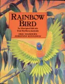 L'uccello dell'arcobaleno - Rainbow Bird