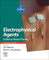 Agenti elettrofisici: Pratica basata sull'evidenza - Electrophysical Agents: Evidence-Based Practice
