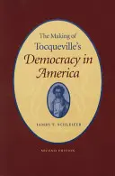 La realizzazione della democrazia di Tocqueville in America“”. - The Making of Tocqueville's democracy in America