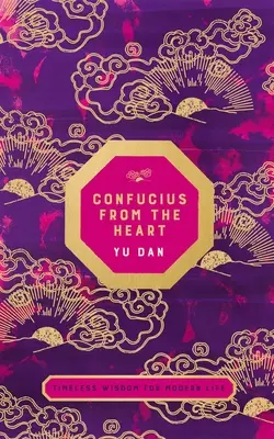 Confucio dal cuore - Confucius from the Heart